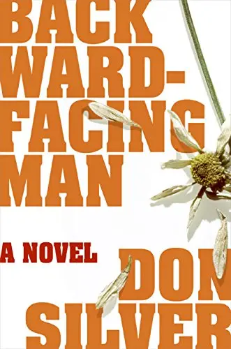 Cover of Backward-Facing Man