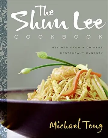 Cover of The Shun Lee Cookbook