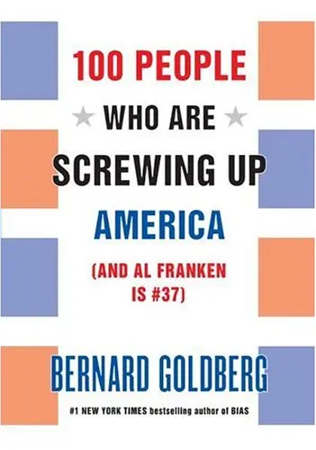 Cover of 100 People Who Are Screwing up America