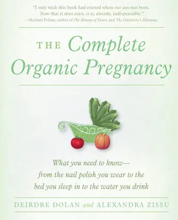 Cover of The Complete Organic Pregnancy