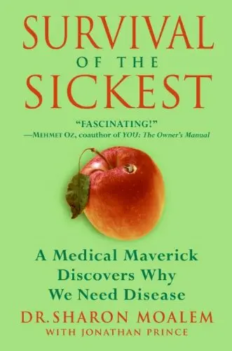 Cover of Survival of the Sickest