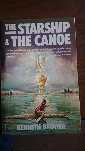 Cover of The Starship and the Canoe