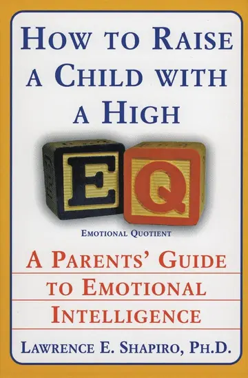 Cover of How to Raise a Child with a High EQ