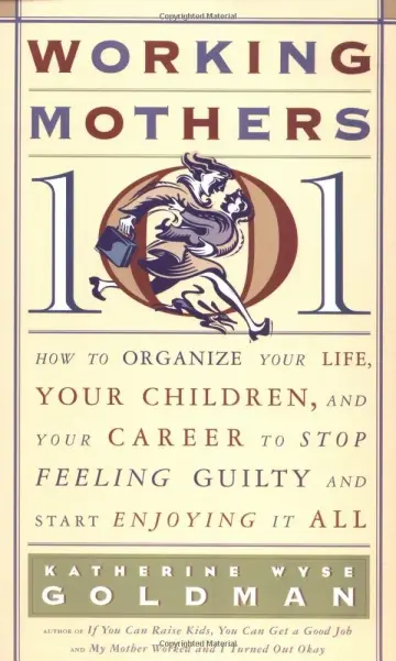 Cover of Working Mothers 101