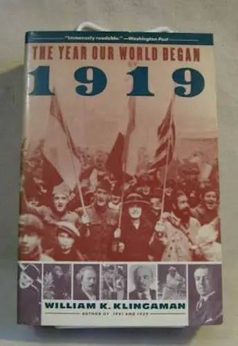 Cover of 1919 the Year Our World Began