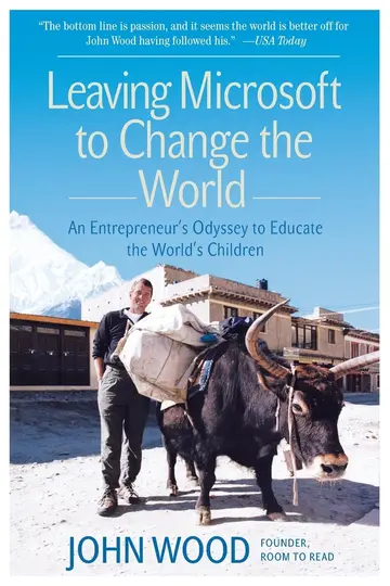 Cover of Leaving Microsoft to Change the World