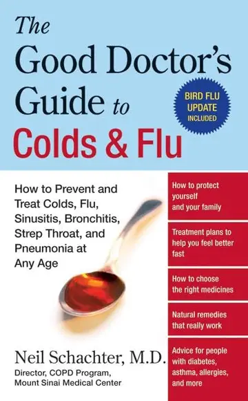 Cover of The Good Doctor's Guide to Colds and Flu