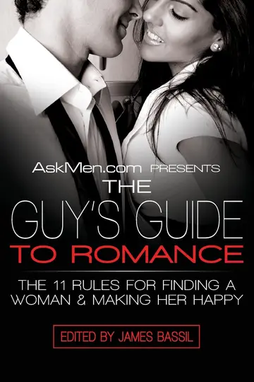 Cover of Askmen.com Presents the Guy's Guide to Romance