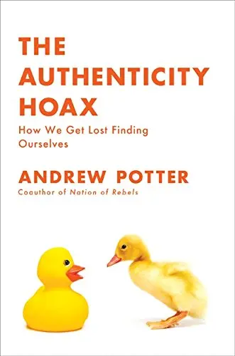 Cover of The Authenticity Hoax