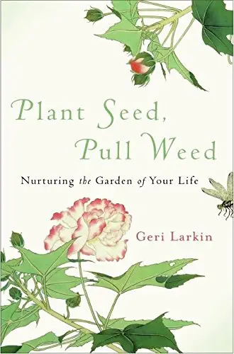 Cover of Plant Seed, Pull Weed