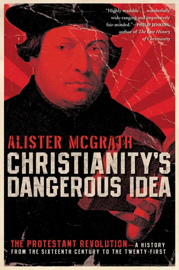 Cover of Christianity's Dangerous Idea