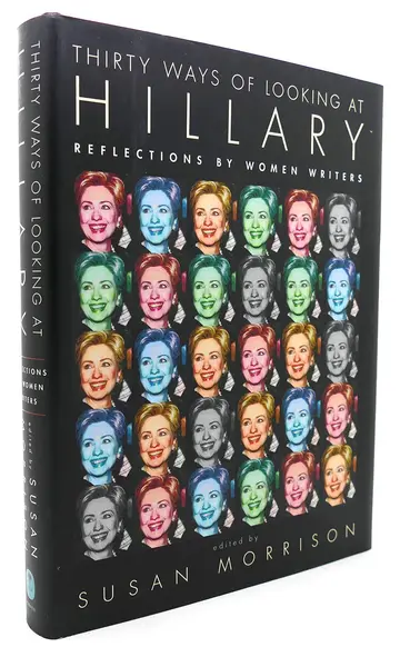 Cover of Thirty Ways of Looking at Hillary