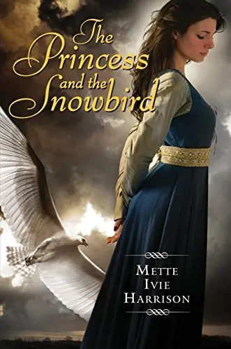 Cover of The Princess and the Snowbird