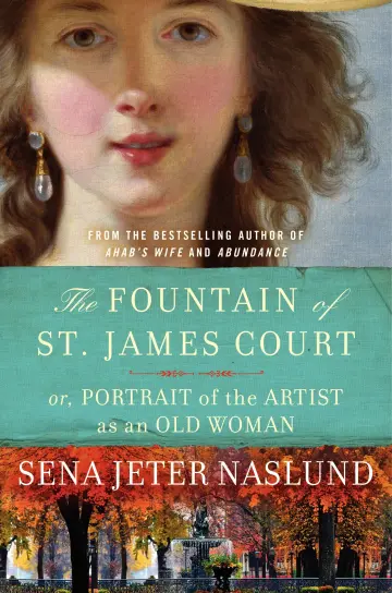 Cover of The Fountain of St. James Court; or, Portrait of the Artist as an Old Woman