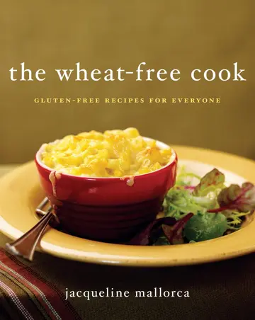Cover of The Wheat-Free Cook