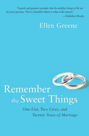 Cover of Remember the Sweet Things