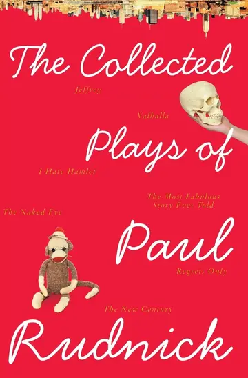 Cover of The Collected Plays of Paul Rudnick
