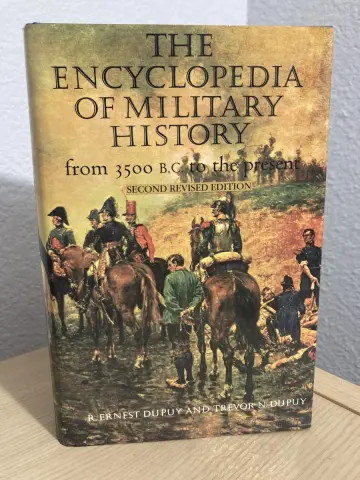 Cover of The Encyclopedia of Military History from 3500 B.C. to the Present