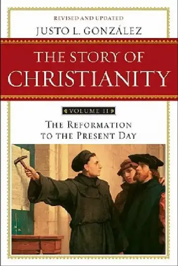 Cover of The Story of Christianity, Volume 2