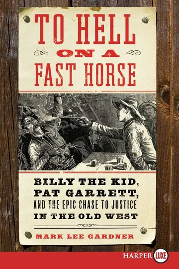 Cover of To Hell on a Fast Horse