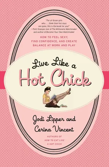 Cover of Live Like a Hot Chick