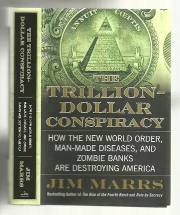 Cover of The Trillion-Dollar Conspiracy