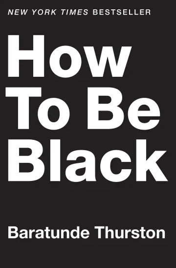 Cover of How to Be Black
