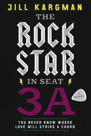 Cover of The Rock Star in Seat 3A