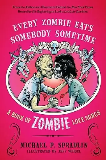 Cover of Every Zombie Eats Somebody Sometime