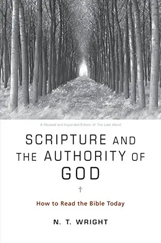 Cover of Scripture and the Authority of God