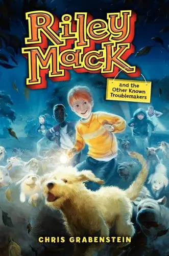 Cover of Riley Mack and the Other Known Troublemakers