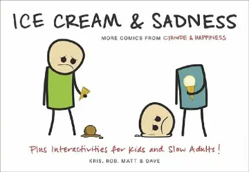 Cover of Ice Cream & Sadness