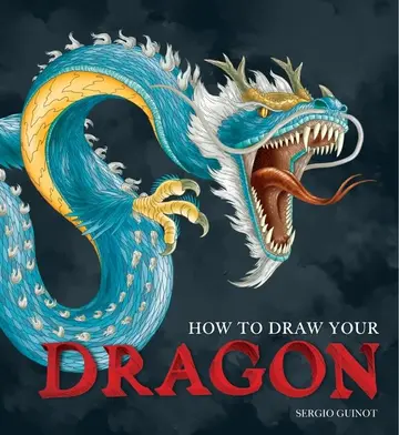Cover of How to Draw Your Dragon