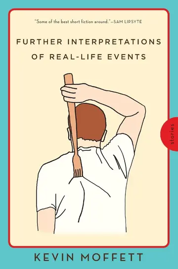 Cover of Further Interpretations of Real-Life Events
