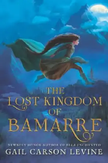 Cover of The Lost Kingdom of Bamarre