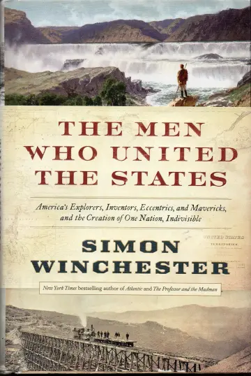 Cover of The Men Who United the States
