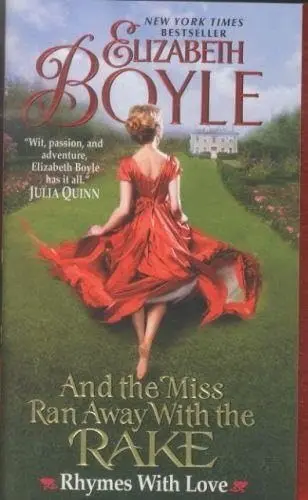 Cover of And the Miss Ran Away with the Rake