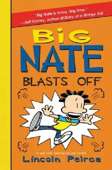 Cover of Big Nate Blasts Off