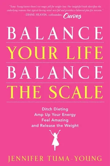 Cover of Balance Your Life, Balance the Scale