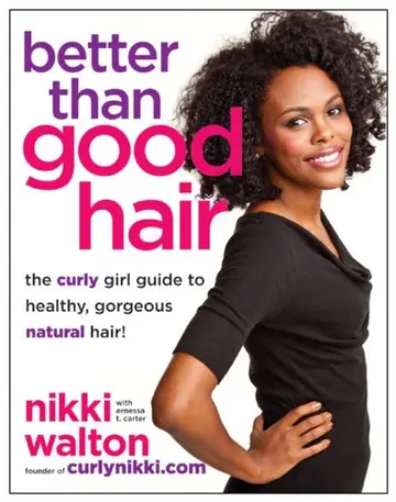 Cover of Better Than Good Hair