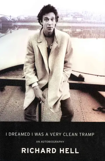 Cover of I Dreamed I Was a Very Clean Tramp