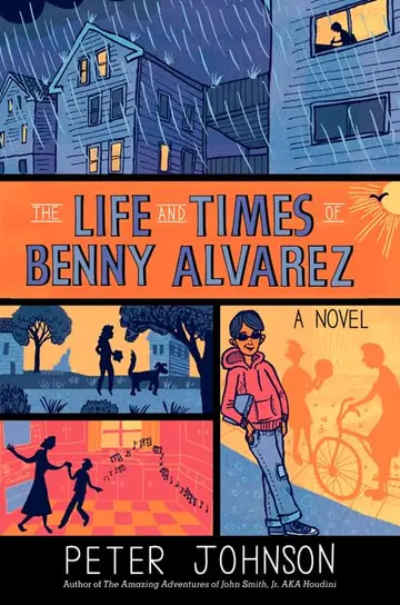 Cover of The Life and Times of Benny Alvarez