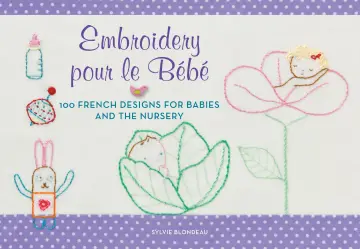 Cover of Embroidery Pour Le Bebe