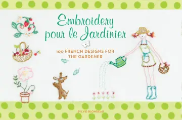 Cover of Embroidery Pour Le Jardinier