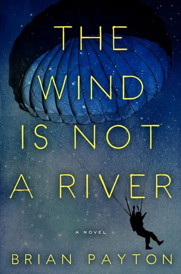Cover of The Wind Is Not a River