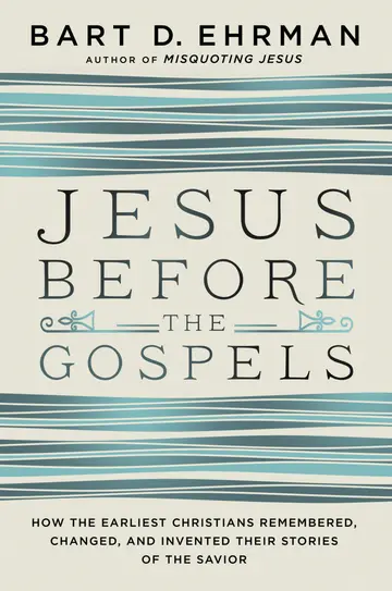 Cover of Jesus Before the Gospels