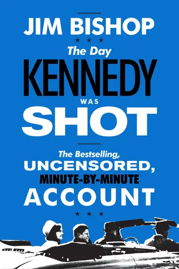 Cover of The Day Kennedy Was Shot
