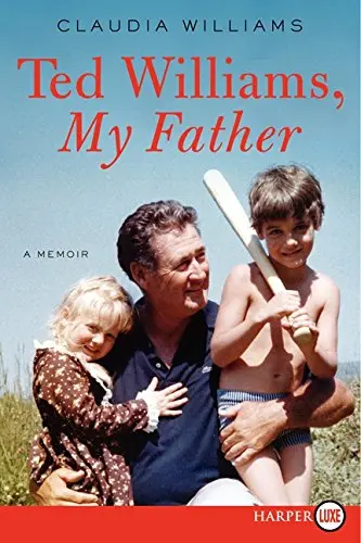 Cover of Ted Williams, My Father