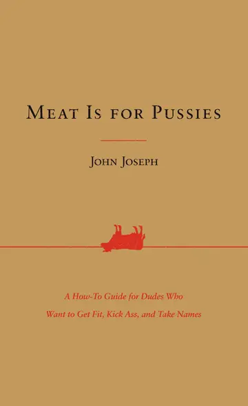 Cover of Meat Is for Pussies