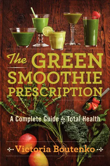Cover of The Green Smoothie Prescription
